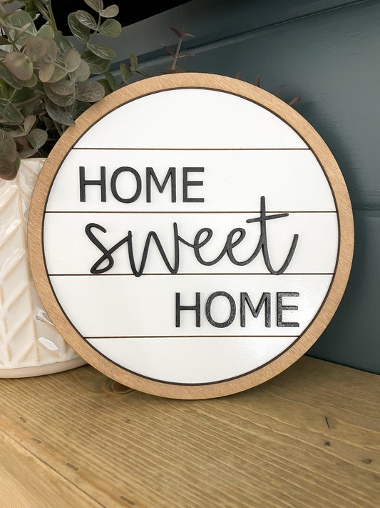 Home Sweet Home Round Sign