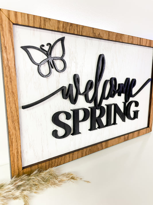 Welcome Spring Sign